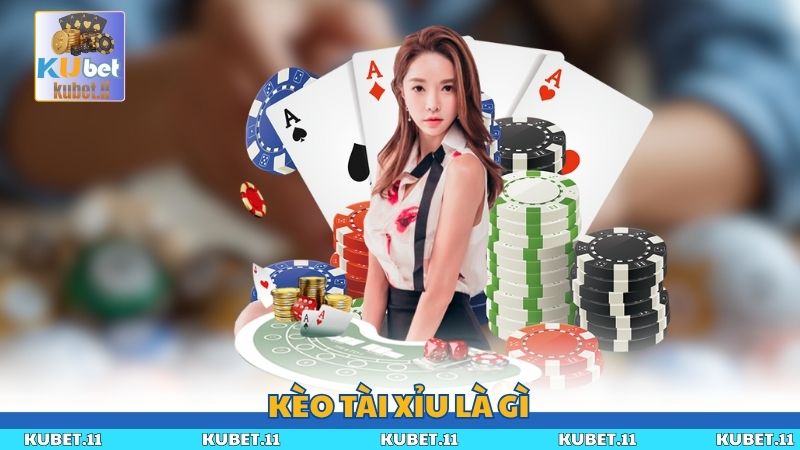 Kèo Tài Xỉu Là Gì? Hướng Dẫn Chi Tiết Cho Người Mới Bắt Đầu
